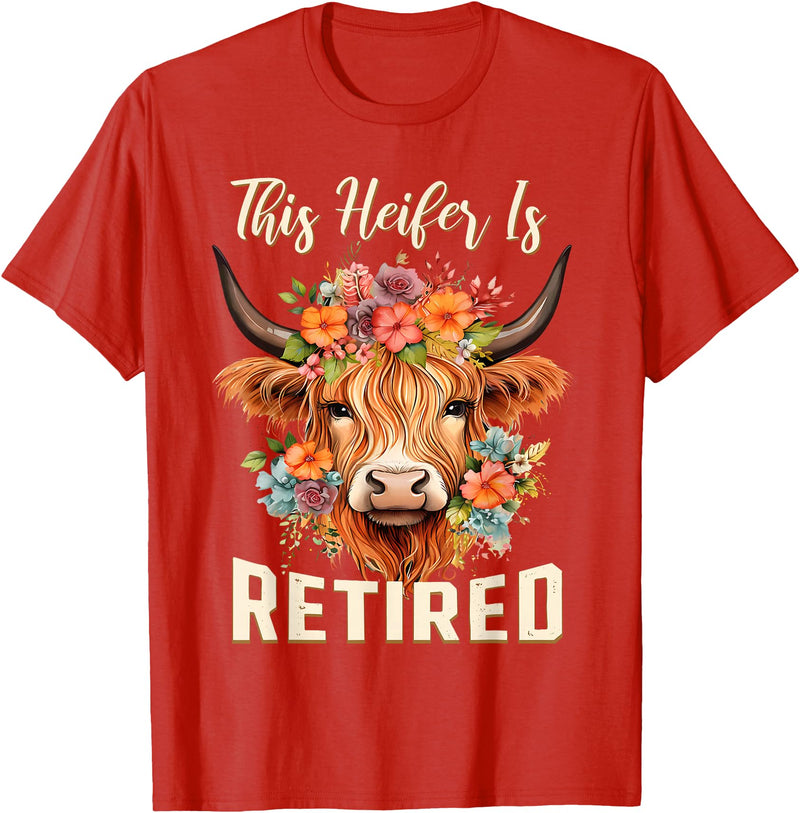 Officially Retired Tee Retirement Gifts for Women This Heifer is Retired Floral Highland Cow Funny Retirement T-Shirt - Red
