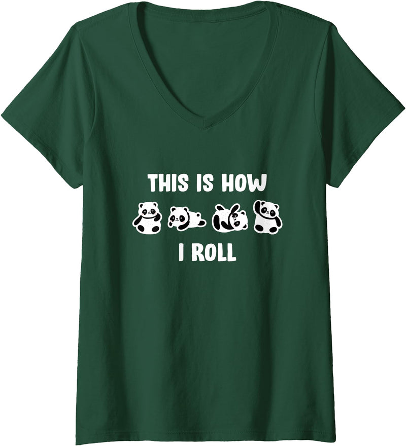 Cute Little Bear Panda This Is How I Roll Design Cute Little Bear Panda This Is How I Roll V-Neck T-Shirt - Dark Green