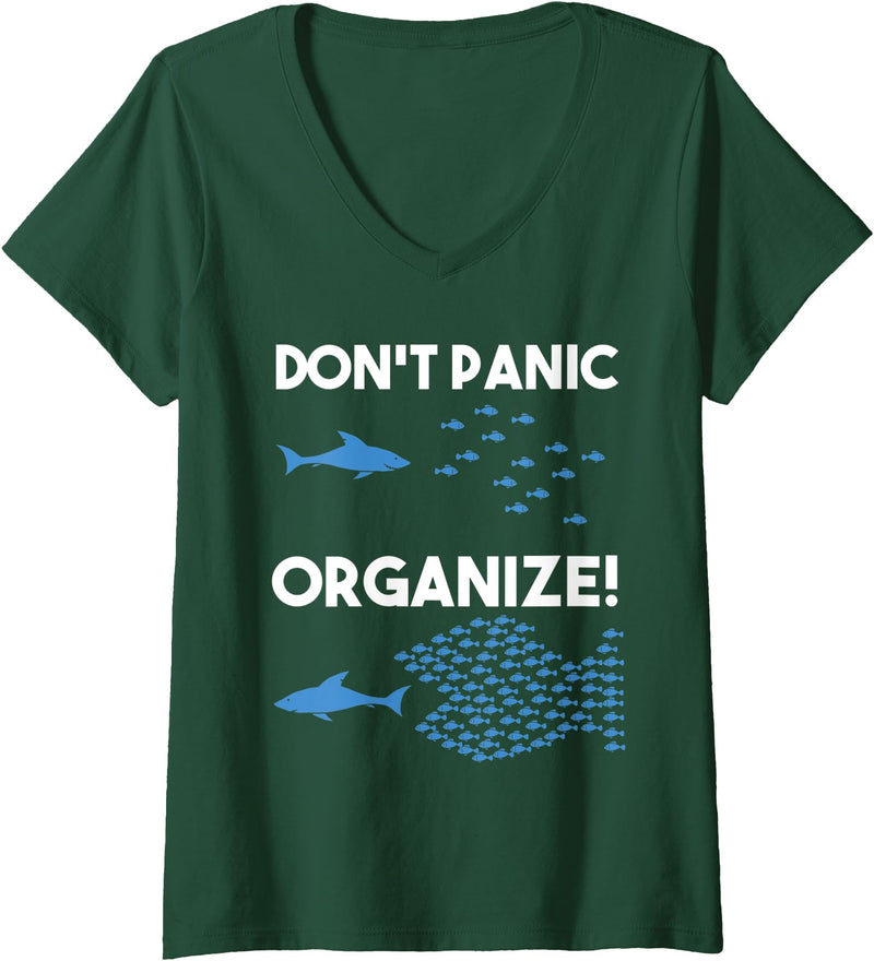Fishes Fish Swarm Organise Womens Don't Panic Organize Fish Swarm Shark V-Neck T-Shirt - Dark Green