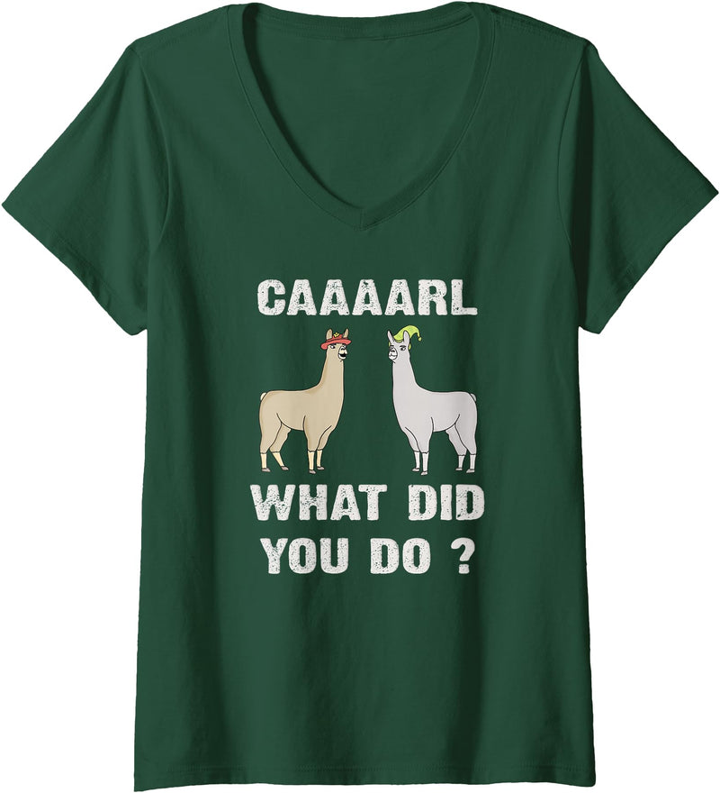GenX Gear Women's Funny Llamas Carl What did You Do? CAAAARL with Hats Meme V-Neck T-Shirt - Dark Green