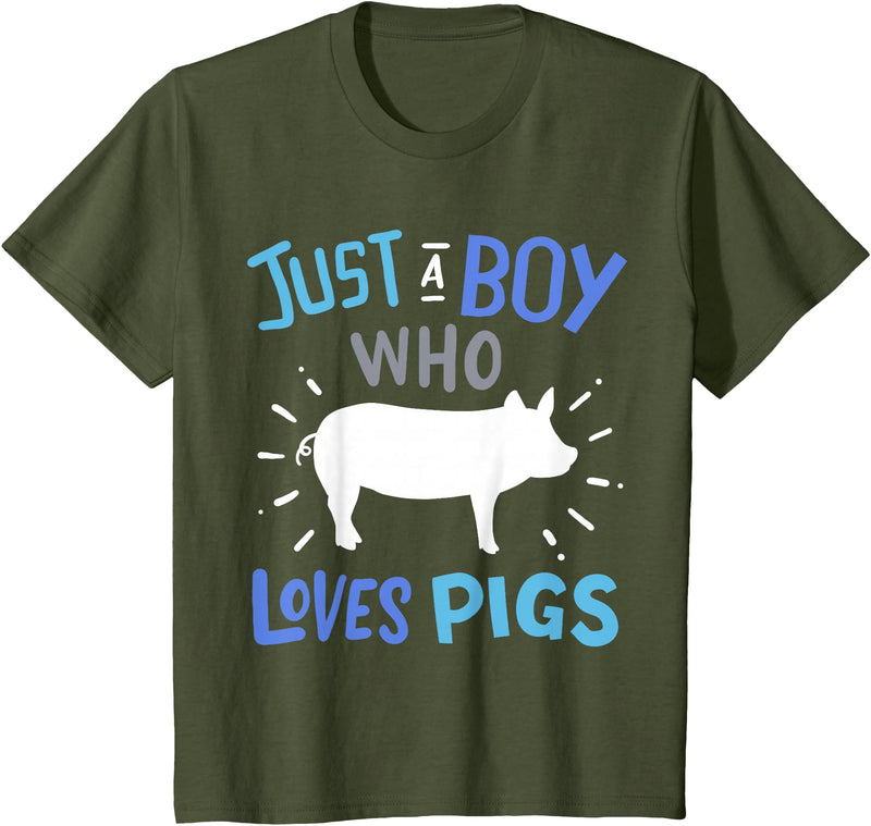 Kids Pig Just A Boy Who Loves Pigs Gift for Pig Lovers T-Shirt - Olive Green