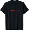 The Fresh Fresh Imposter T-Shirt - As Pictured