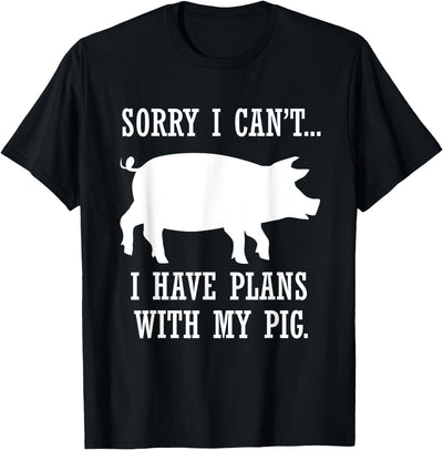 Plans with My Pig Farmer Piggy T-Shirt