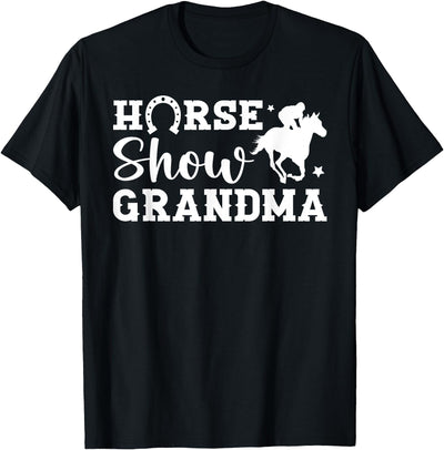 Cute Horse Show Grandma For Mother's Day Horse Show Grandma Equestrian Grandmother T-Shirt
