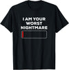 Funny Halloween Shirt Co I am your Worst nightmare Funny Dead Halloween Shirt Costume - Black