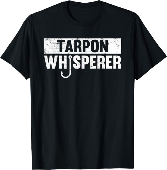Teemind Tarpon Whisperer Fishing Gifts Tarpon Whisperer Funny Fishing Gift Idea T-Shirt - Black