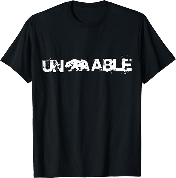 Funny Unbearable T-Shirt - Un Bear Able Tee Funny Un Bear Able Shirt - Unbearable T-Shirt T-Shirt - Black