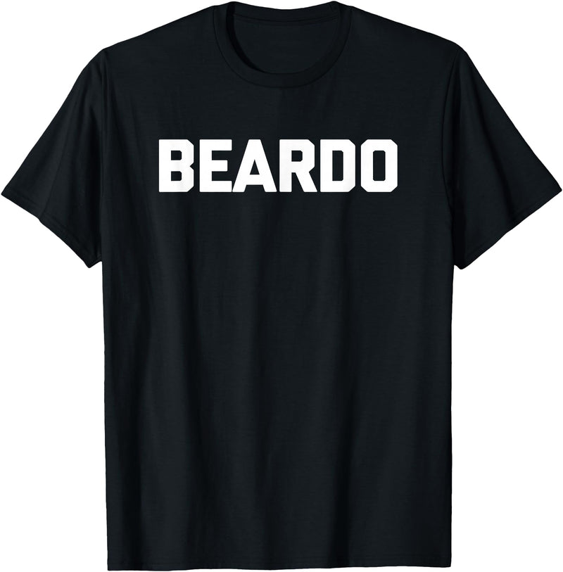 Funny Beard Shirt & Funny Beard T-Shirts Beardo T-Shirt funny saying sarcastic shirt for men bear T-Shirt - Black
