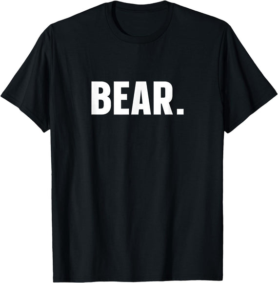indecent Words BEAR Simple Word BEAR T-Shirt - Black