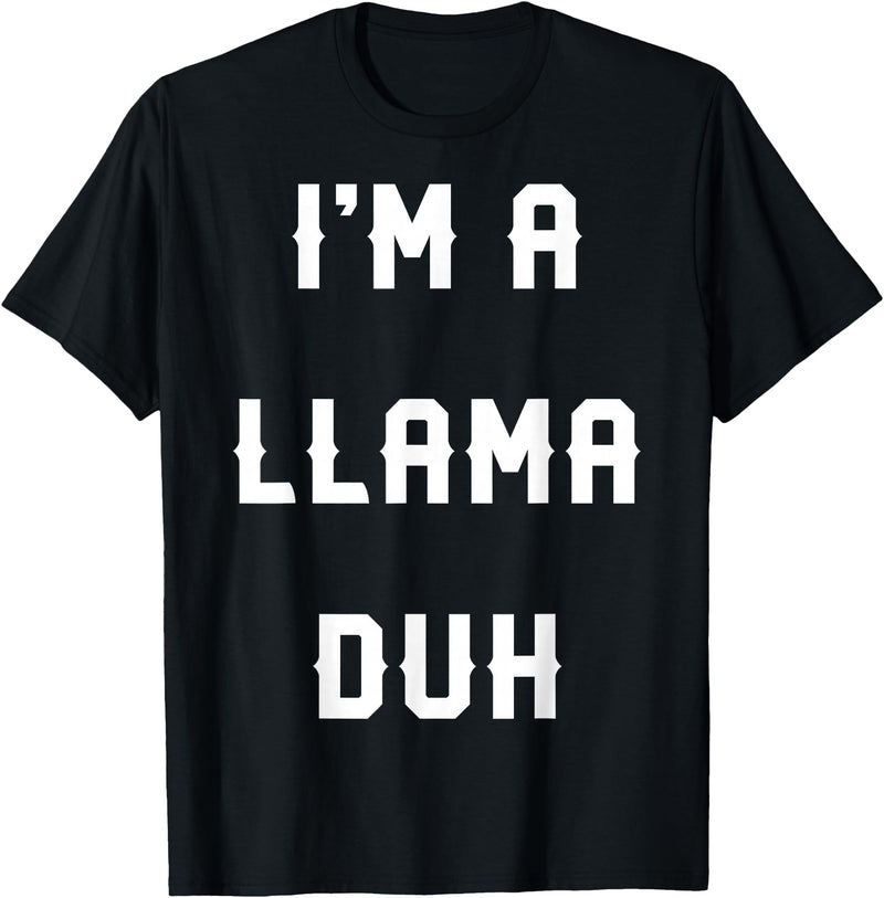 Halloween Costumes MV&SG Halloween Easy Llama Costume Shirts, I'm A Llama Duh T-Shirt - Black
