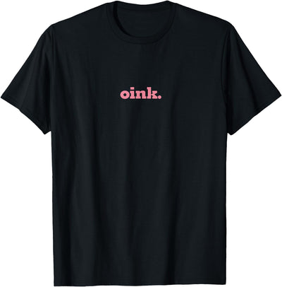 Funny Pig Lover Gift Cute Oink Cartoon Animal Humor Graphic T-Shirt