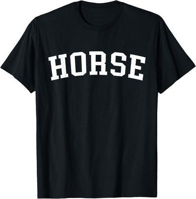 Horse - Style Horse T-Shirt - Straight