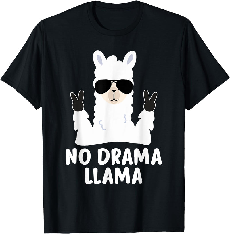 No Drama No Pob-Llama Alpaca Gifts No Drama Llama Alpaca with Sunglasses Llama Alpaca T-Shirt - Black