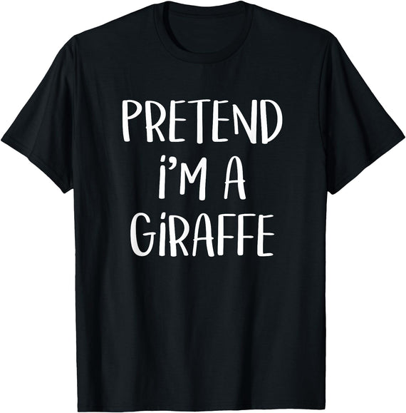 Safari Costume Party Co. Pretend I'm A Giraffe Costume Funny Safari Halloween Party T-Shirt - Black