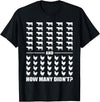 Funny Chicken and Cows Riddle 30 Cows and 28 Chickens How Many Didn't Funny Riddle Meme T-Shirt - Black