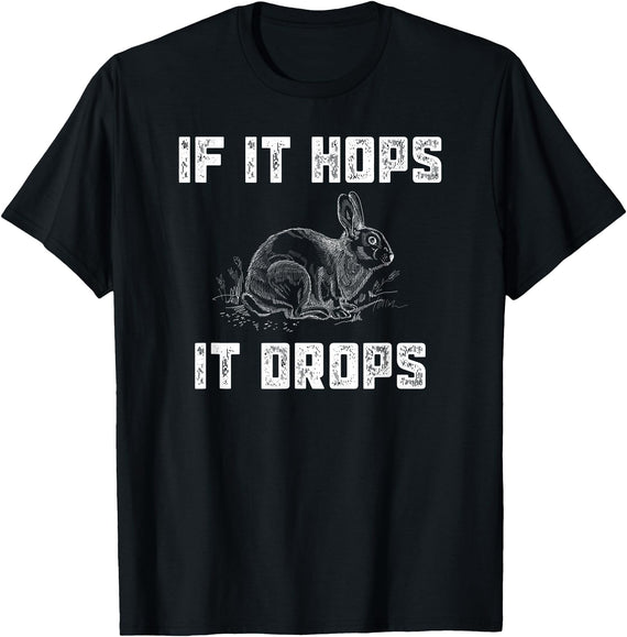 Funny Rabbit Hunting - Great Sarcastic Hunter Gift T-Shirt in Black