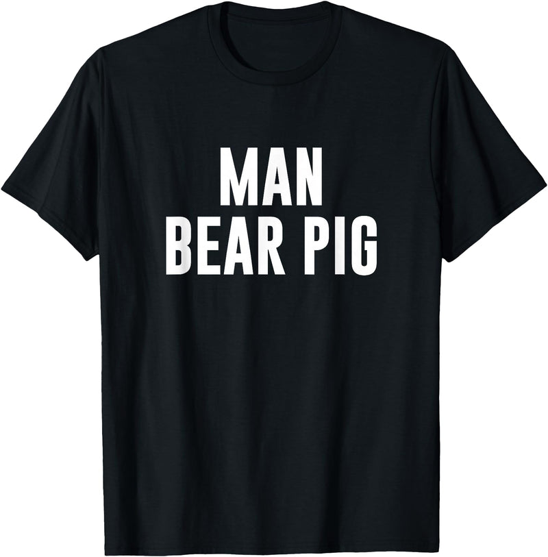 Man Bear Pig T-Shirt - Black