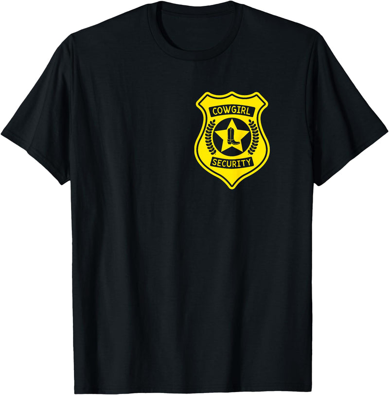 Cowgirl Security Badge Halloween Costume For Dad T-Shirt - Black