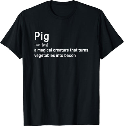 Best Hilarious Pig and Bacon Definition Funny Gift T-Shirt