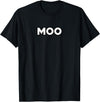 Moo Talking Cow Moo - Funny Cow Goes Moo T-Shirt - Black