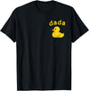 Dada Duck Birthday Rubber Duck Boy Girl Kids Family Matching T-Shirt - Black