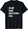 Bird Watching for Men Women Boys Girls by Jess in My Bird Watching Era - Birds Telescope Photography T-Shirt - Black