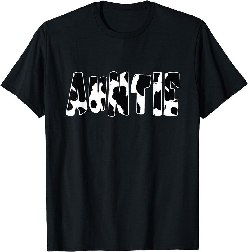 funny saying Gifts for Family Members and more Auntie Cow Print Cow Pattern T-Shirt, Black - Black