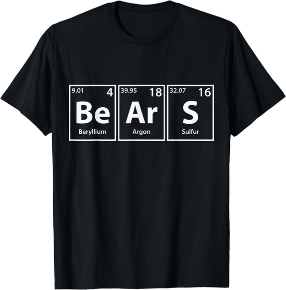 Periodic Tees Co. Bears (Be-Ar-S) Periodic Table Elements Shirt T-Shirt - Black