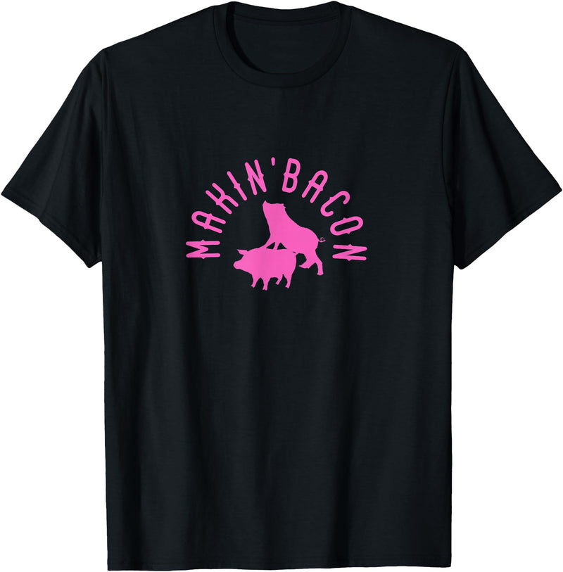 Makin Bacon for Bacon Macon Merch Makin Bacon for Bacon Making Fans T-Shirt - Black