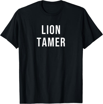 Lion Tamer T-Shirt