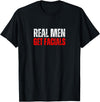 Funny Power Bottom Gay Bear Muscle Jock Daddy Hunk LGBTQ Real Men Get Facials Gay Pride Cruising - T-Shirt - Black