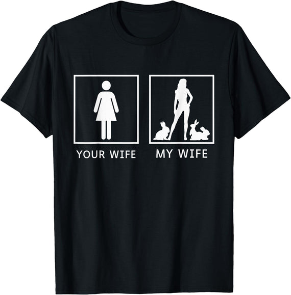 Your Wife My Wife Bunny Rabbit T-Shirt in Black
