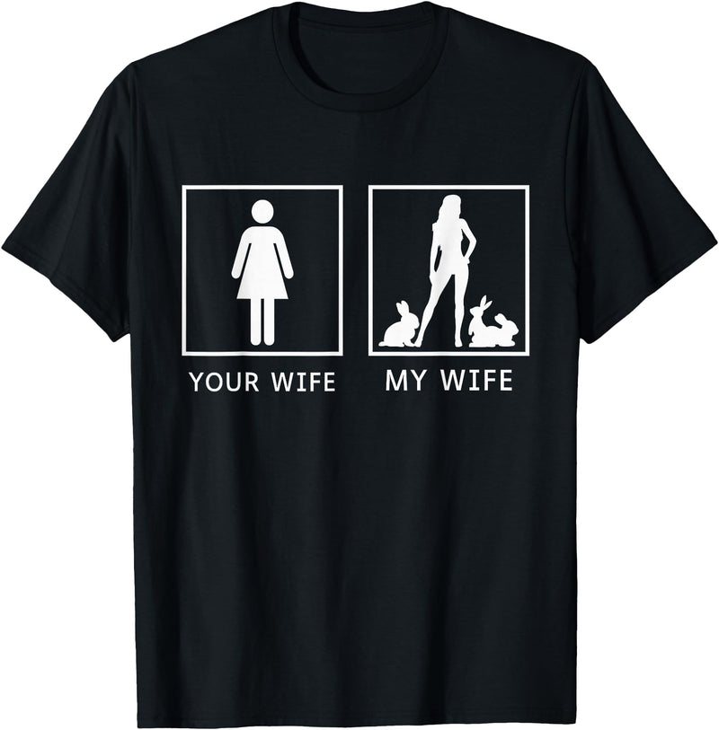Your Wife My Wife Bunny Rabbit T-Shirt in Black