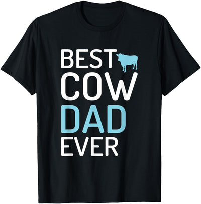 Best Cow Dad Ever Cow Lover T-Shirt