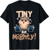 Weightlifting Hamster Tiny but Mighty! T-Shirt - Black