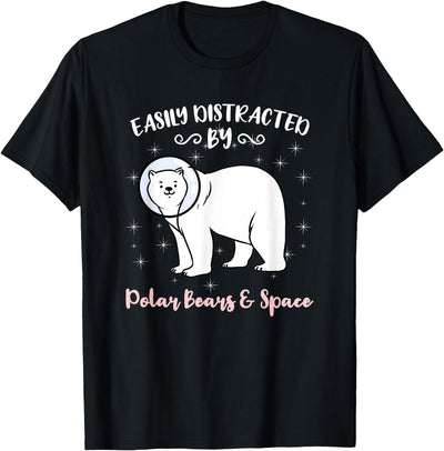 Easily Distracted By Polar Bears and Space T-Shirt
