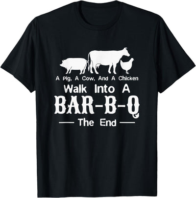 A Cow A Pig And A Chicken Walk Into A Bar Funny BBQ Grilling T-Shirt