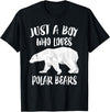 Polar Bear Lover Gift Just A Boy Who Loves Polar Bears T-Shirt Bear Lover Gift T-Shirt - Black