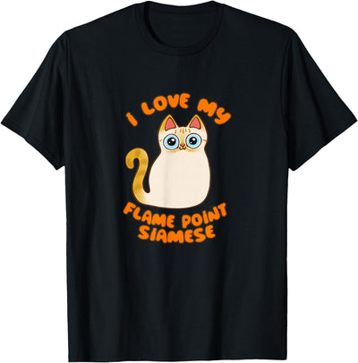 I Love My Flame Point Siamese Cat Cute Cartoon Kitty Kawaii T-Shirt