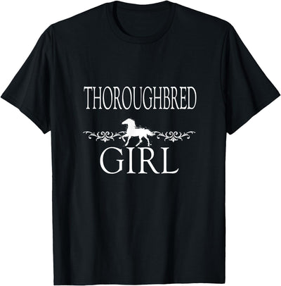 Thoroughbred Gift Horse Apparel for Girls Women Thoroughbred Girl Horse T-Shirt