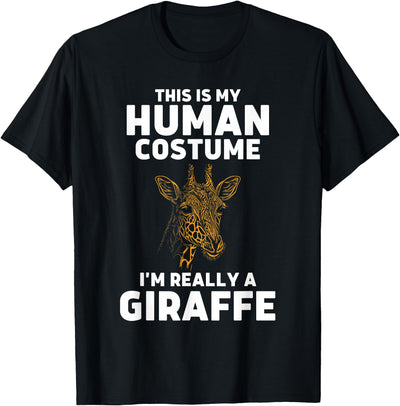 This Is My Human Costume I'm Really A Giraffe T-Shirt