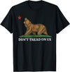 Dont Tread On Us Bear California Patriot Tee Don't Tread On Us California Bear Patriotic T-Shirt - Black