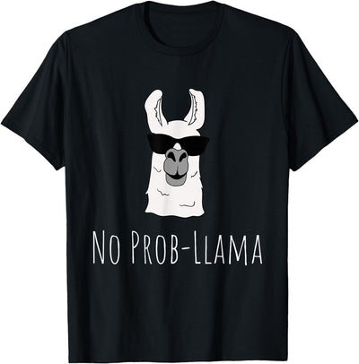 Llama Mama Apparel No Prob-Llama No Problem Cute Funny Cool Llama Alpaca Gift T-Shirt