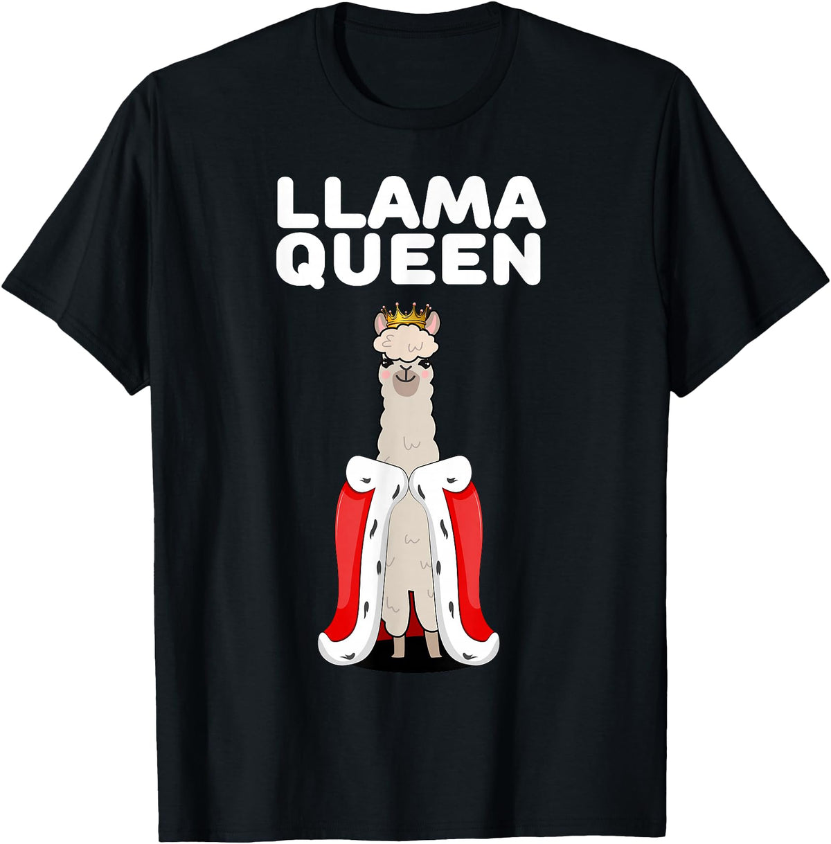 Womens Llama Shirts for Girls Llama Queen | Girls Llama Tshirt | Womens Llama T-Shirt - Black