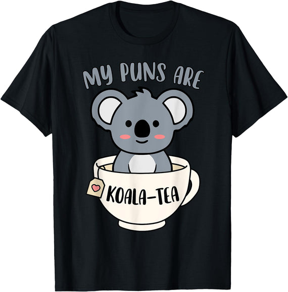Cute Shirts and Merch My Puns Are Koala Tea Funny Cute Koala Bear Animal Pun T-Shirt - Black