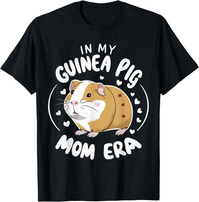 In My Guinea Pig Mom Era T-Shirt