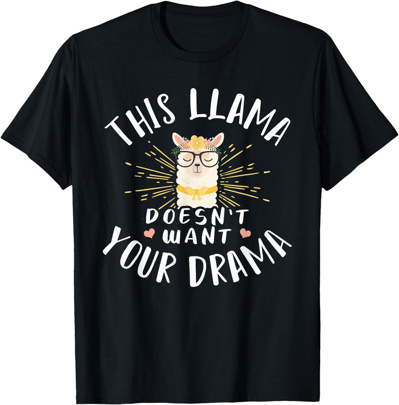 Cute Llama And Alpaca Animal Design Ideas Dieses Lama Wanna dein Drama nicht T-Shirt - Black