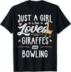 Giraffe Memme Just A Girl Who Loves Giraffes and Bowling Giraffe Gift T-Shirt - Black