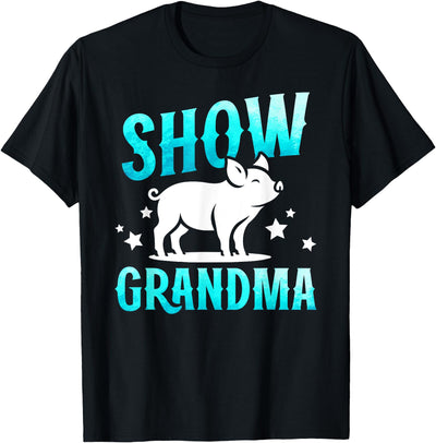 Pig Show Grandma Best Grandmother T-Shirt