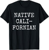 Native Californian T-Shirt - Cali California Bear Apparel T-Shirt - Black
